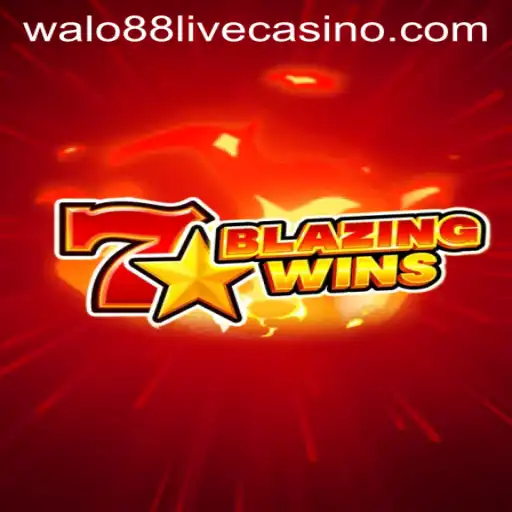 Discover the Thrilling World of BlazingWins and Unlock New Adventures with Walo88