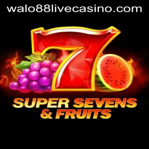 Exploring the Exciting World of 7SuperSevensFruits and Walo88
